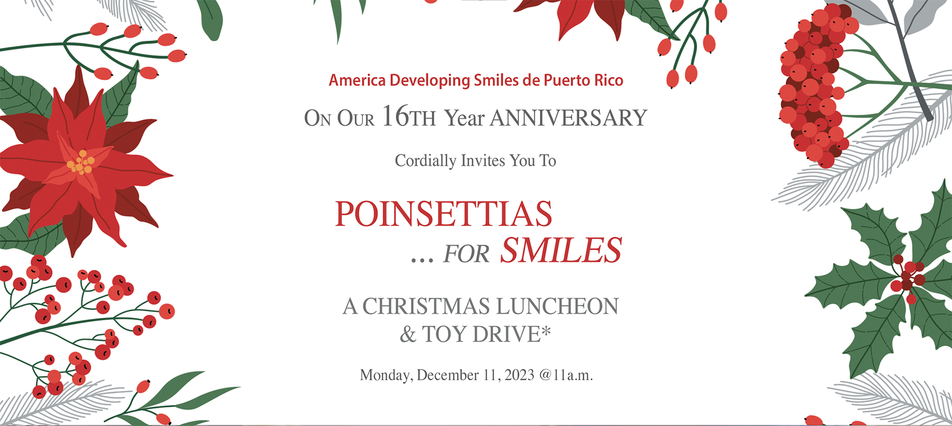 POInSETTIAS ... for Smiles A CHRISTMAS Luncheon & Toy Drive